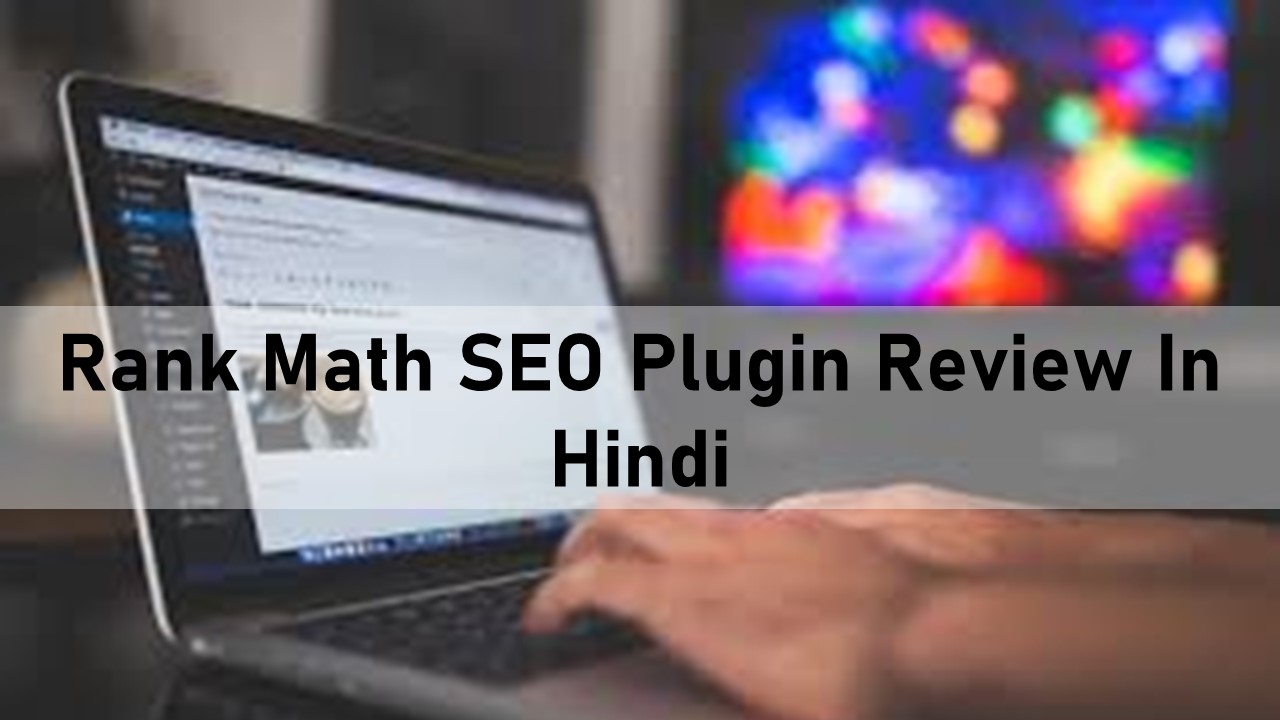 Rank Math SEO Plugin Review In Hindi