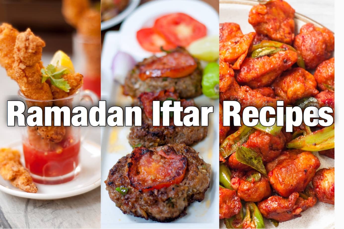 Ramadan Iftar Recipes