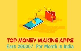 Top 10 Earning Apps In India कौन से है