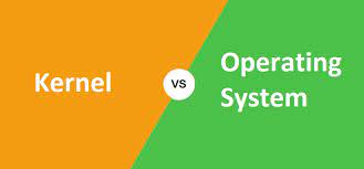 Kernel Or Operating System में क्या अंतर है